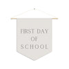 Simple First Day of School Pennant